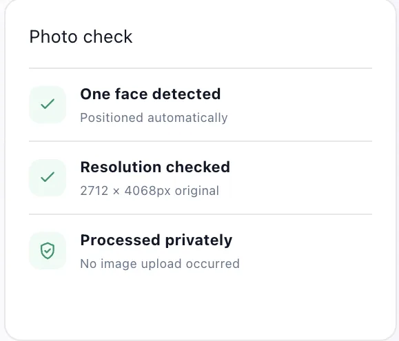 Photo Pass photo check panel listing One face detected, Resolution checked and Processed privately